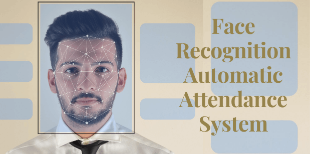 Attendance System with Face Recognition
